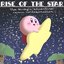 Rise of the Star ~ The Kirby's Adventur Remix Collaboration