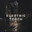 Electric Touch