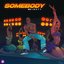 Somebody - Single