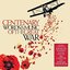 Centenary: Words And Music Of The Great War