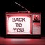 Back To You
