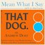 Mean What I Say (with Andrew Dost) - Single