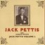 Jack Pettis, Vol. 2