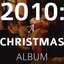 2010: A Christmas Album