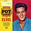 Pot Luck with Elvis