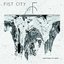 Fist City - Everything is a Mess album artwork