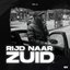 Rijd Naar Zuid - Single