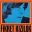 Fikret Kizilok (Singles 1970-1974)