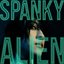 SPANKY ALIEN - Single