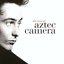 The Best of Aztec Camera