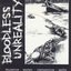 Bloodless Unreality comp 7" (1992)