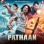 Pathaan (Original Motion Picture Soundtrack)