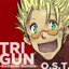 「劇場版 TRIGUN -Badlands Rumble-」O.S.T.