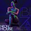 Ibiza Cultures - Neon House