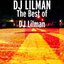 The Best of DJ Lilman