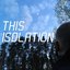 This Isolation - Single