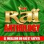 Raï Anthology by DJ Kim: Le Meilleur du Raï et Raï'n'B