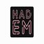 Had Em - Single