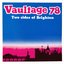 Vaultage 78: Two Sides of Brighton