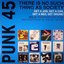 PUNK 45: There Is No Such Thing As Society. Get A Job, Get A Car, Get A Bed, Get Drunk! Vol. 2: Underground Punk and Post-Punk in the UK 1977-8