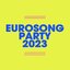 Eurosong Party 2023