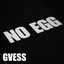 No Egg
