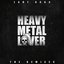 Heavy Metal Lover (The Remixes)