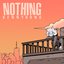 Nothing - Single