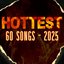 hottest 60 songs - 2025