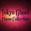 Tokyo Ghoul Piano Collection