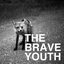 The Brave Youth