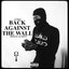 Back Against The Wall
