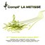 Compilation la métisse 2007
