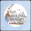 Caleb and the Caroling Caravan