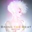 Bring The Beat - Single