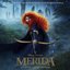 Merida: Legende der Highlands (Brave) [Original Motion Picture Soundtrack]