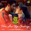 Phir Aur Kya Chahiye (From "Zara Hatke Zara Bachke") - Single