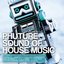 Phuture Sound of House Music, Vol. 12