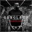 Gangland [Explicit]
