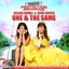 One and the Same (from "Princess Protection Program")