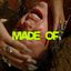 Made Of