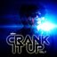 Crank It Up Vol. 7