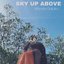 Sky Up Above - EP
