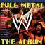 WWE: Full Metal – The Album, Volume 1