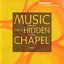 Byrd: Music For A Hidden Chapel