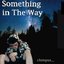 Something in the Way (Cover) - Single