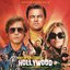 Quentin Tarantino's Once Upon a Time in Hollywood Original Motion Picture Soundtrack