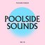 Future Disco: Poolside Sounds Vol. 10