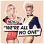 We're All No One (feat. Afrojack and Steve Aoki) [Remixes]