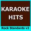 Karaoke Hits: Rock Standards, Vol. 2